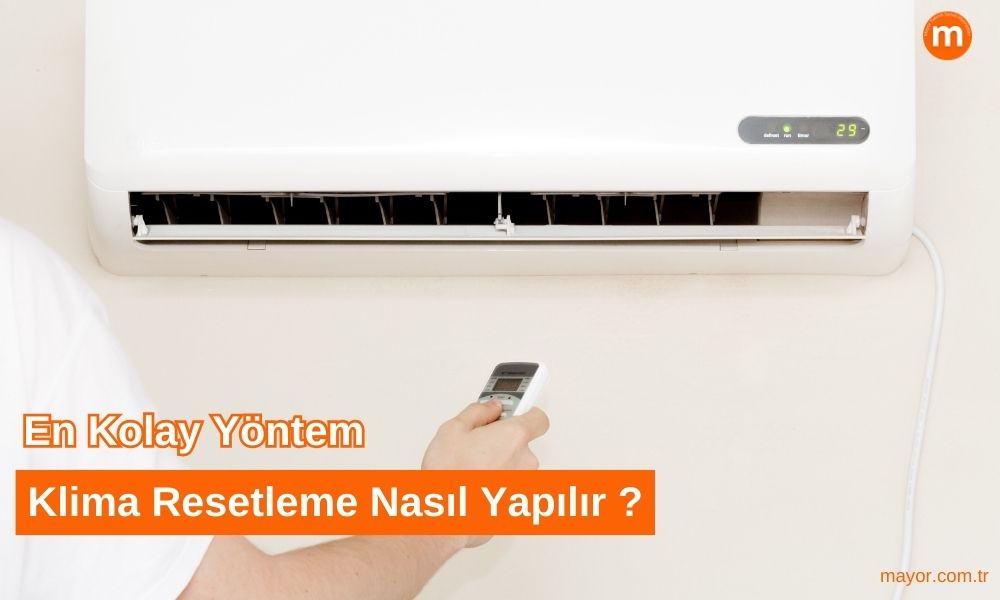 Midea Klima Resetleme Nasıl Yapılır
